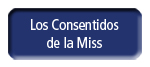 Los Consentidos de la Miss